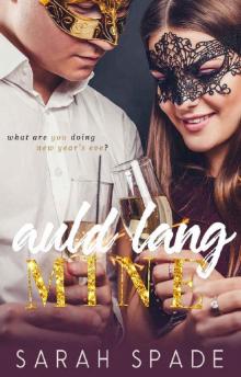 Auld Lang Mine (Holiday Hunk Book 3) Read online