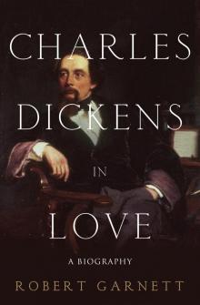 Charles Dickens in Love Read online