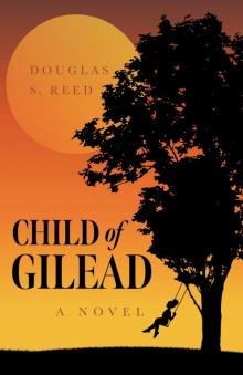 Child of Gilead Read online