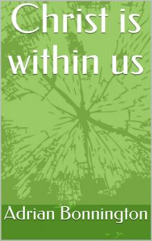 Christ Is Within Us Read online