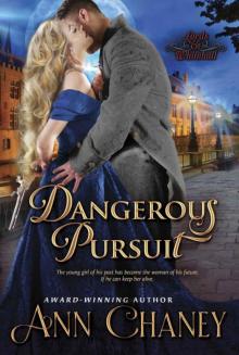 Dangerous Pursuit (Lords 0f Whitehall Book 1) Read online