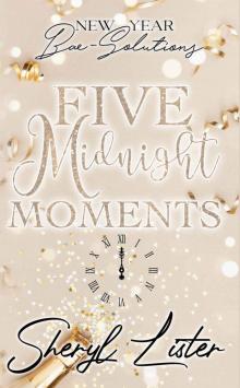 Five Midnight Moments: New Year Bae-Solutions Read online