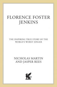 Florence Foster Jenkins Read online