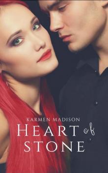 Heart of Stone ~ Book 1 Read online