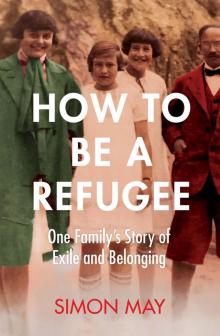 How to Be a Refugee Read online