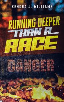 Running Deeper Than a Race Read online