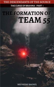 The Formation of Team 55 Read online