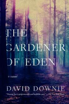 The Gardener of Eden Read online