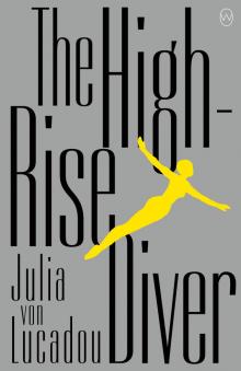 The High-Rise Diver Read online