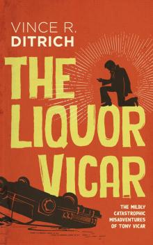 The Liquor Vicar Read online