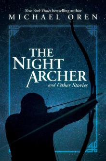 The Night Archer Read online