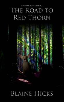 The Road to Red Thorn Read online