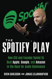 The Spotify Play Read online