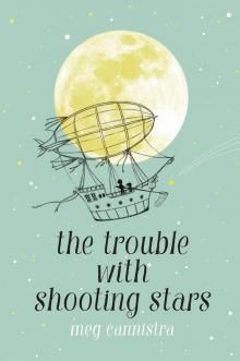 The Trouble with Shooting Stars Read online