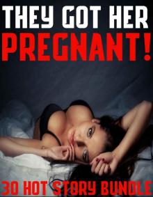 They Got Her Pregnant! Read online