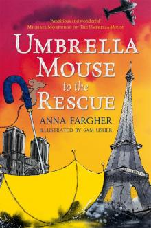 Umbrella Mouse to the Rescue Read online