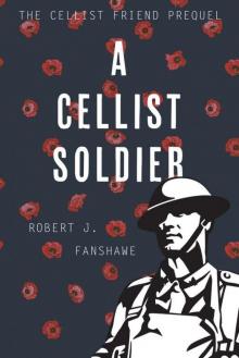 A Cellist Soldier Read online