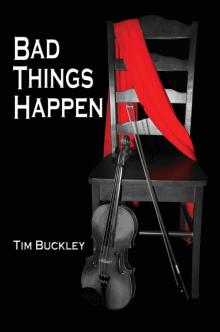 Bad Things Happen Read online