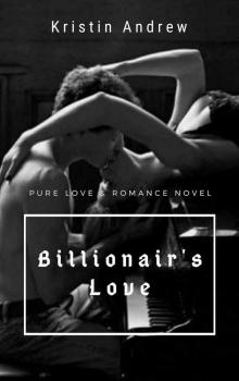 Billionair's Love Read online