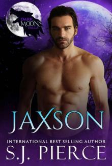 Dark Moon Falls: Jaxson Read online