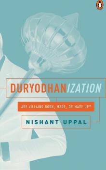 Duryodhanization Read online