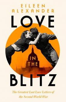 Love in the Blitz Read online