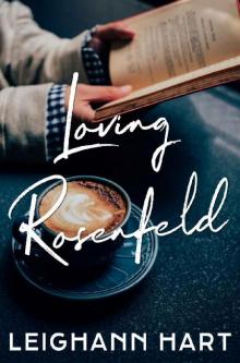 Loving Rosenfeld Read online