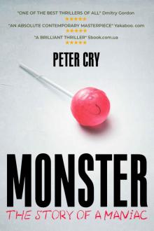 Monster: The Story Of A Maniac Read online