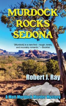 Murdock Rocks Sedona Read online