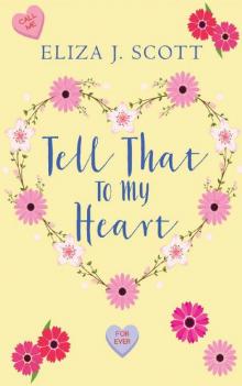 Tell That to My Heart Read online