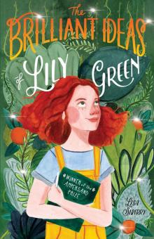 The Brilliant Ideas of Lily Green Read online