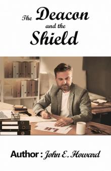 The Deacon and the Shield Read online