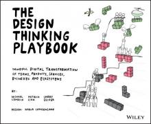 The Design Thinking Playbook Read online