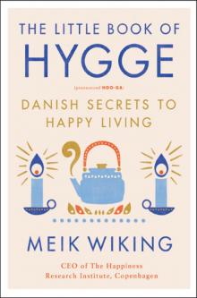 The Little Book of Hygge Read online