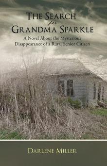 The Search for Grandma Sparkle Read online