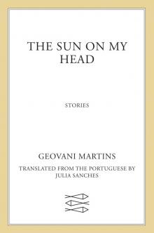 The Sun on My Head Read online