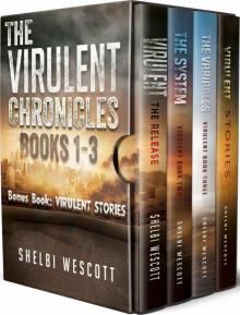 The Virulent Chronicles Box Set Read online