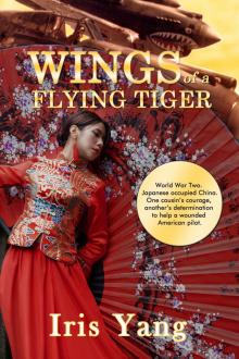 Wings of a Flying Tiger Read online