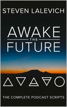 Awake the Future Read online