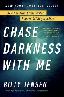 Chase Darkness with Me Read online