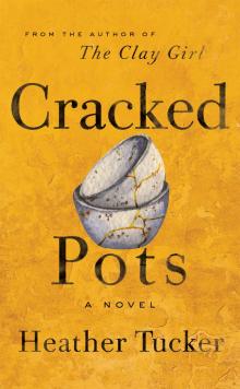 Cracked Pots Read online