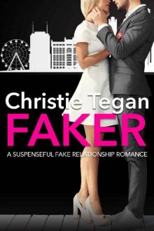 Faker: A Fake Relationship Romance Read online