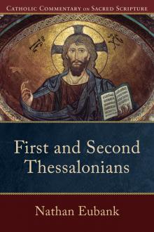 First and Second Thessalonians Read online