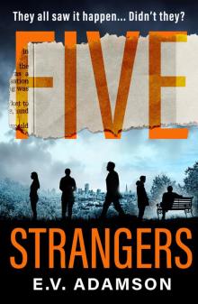 Five Strangers Read online