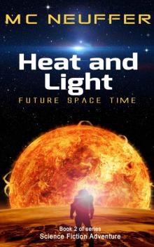 Heat and Light Read online