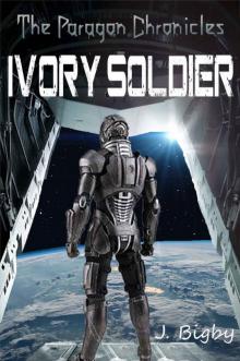 Ivory Soldier Read online