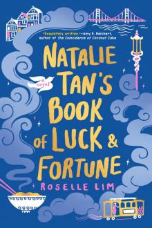 Natalie Tan's Book of Luck and Fortune Read online