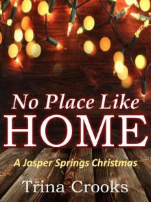 No Place Like Home Read online