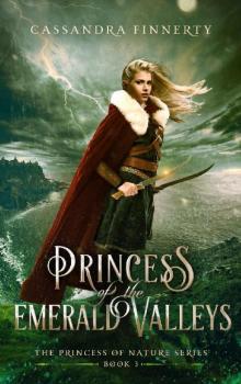 Princess of the Emerald Valleys Read online