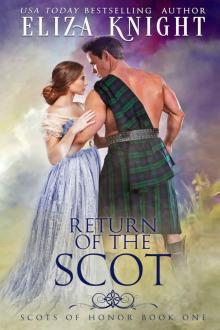 Return of the Scot: The Scots of Honor Series Read online